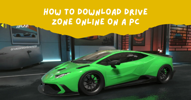 How to Download Drive Zone Online on a PC